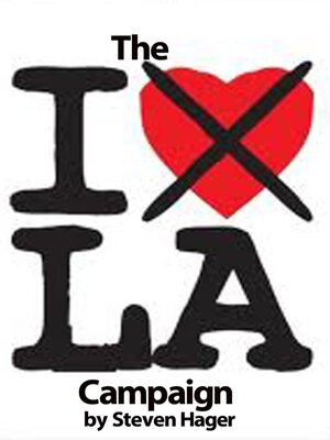 cover image of The I Hate L.A. Campaign
